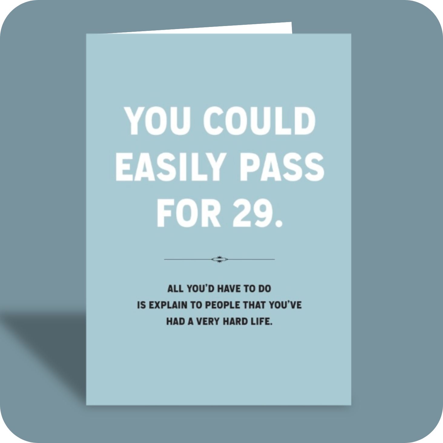 Birthday Card - Pass for 29 (C)