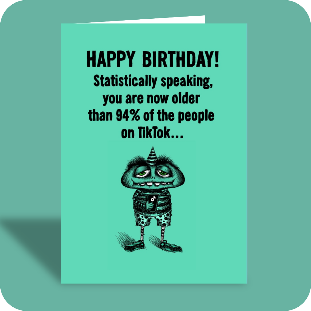 Birthday Card - Tik Tok® (OG)
