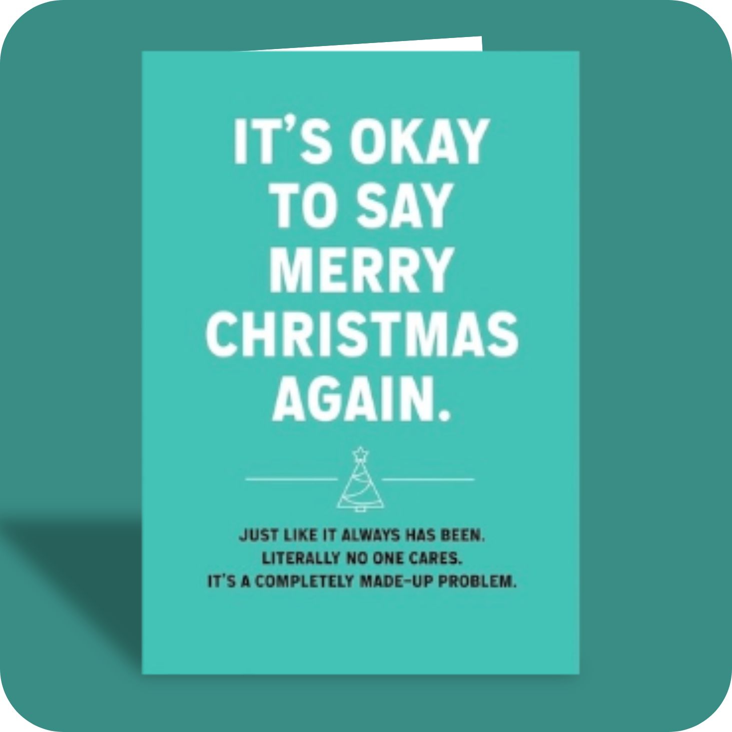 Christmas Card - It's Okay (C)