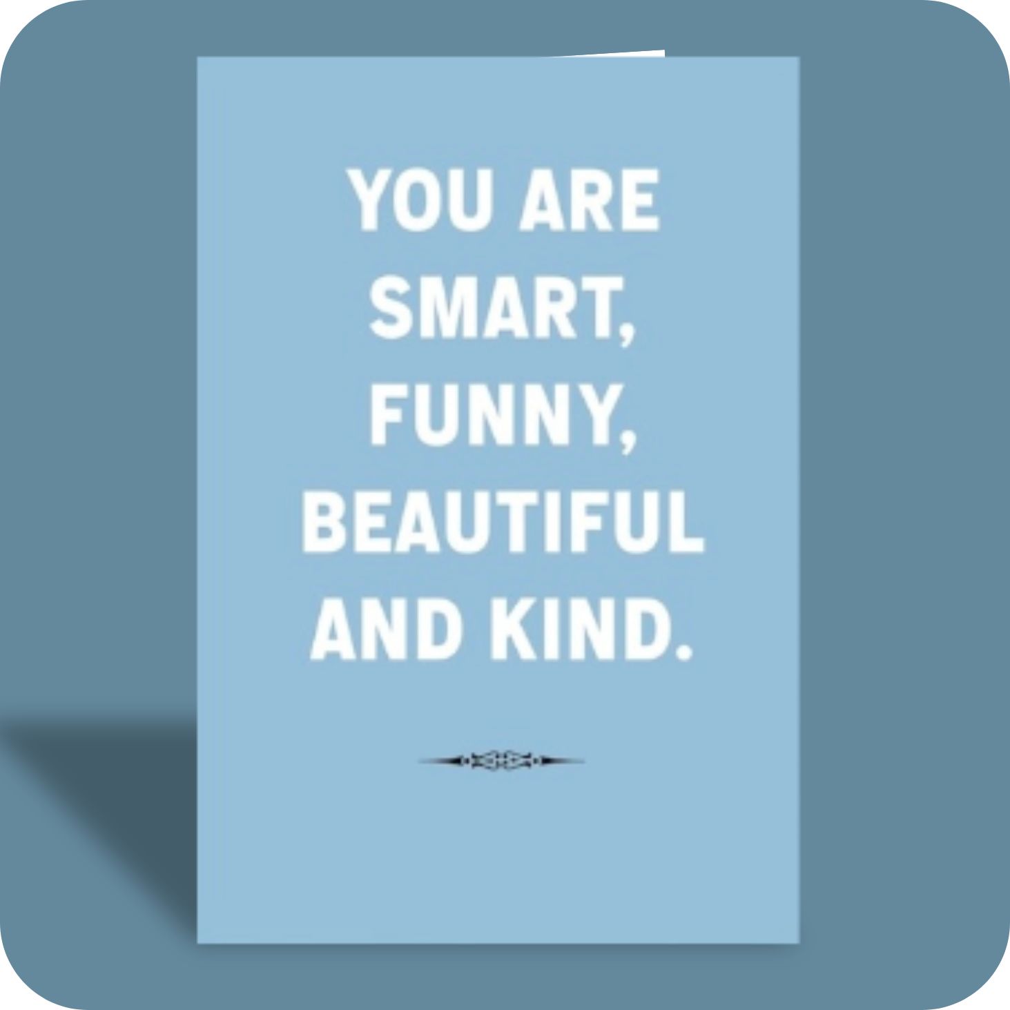 Birthday Card - Smart, Funny... (C)