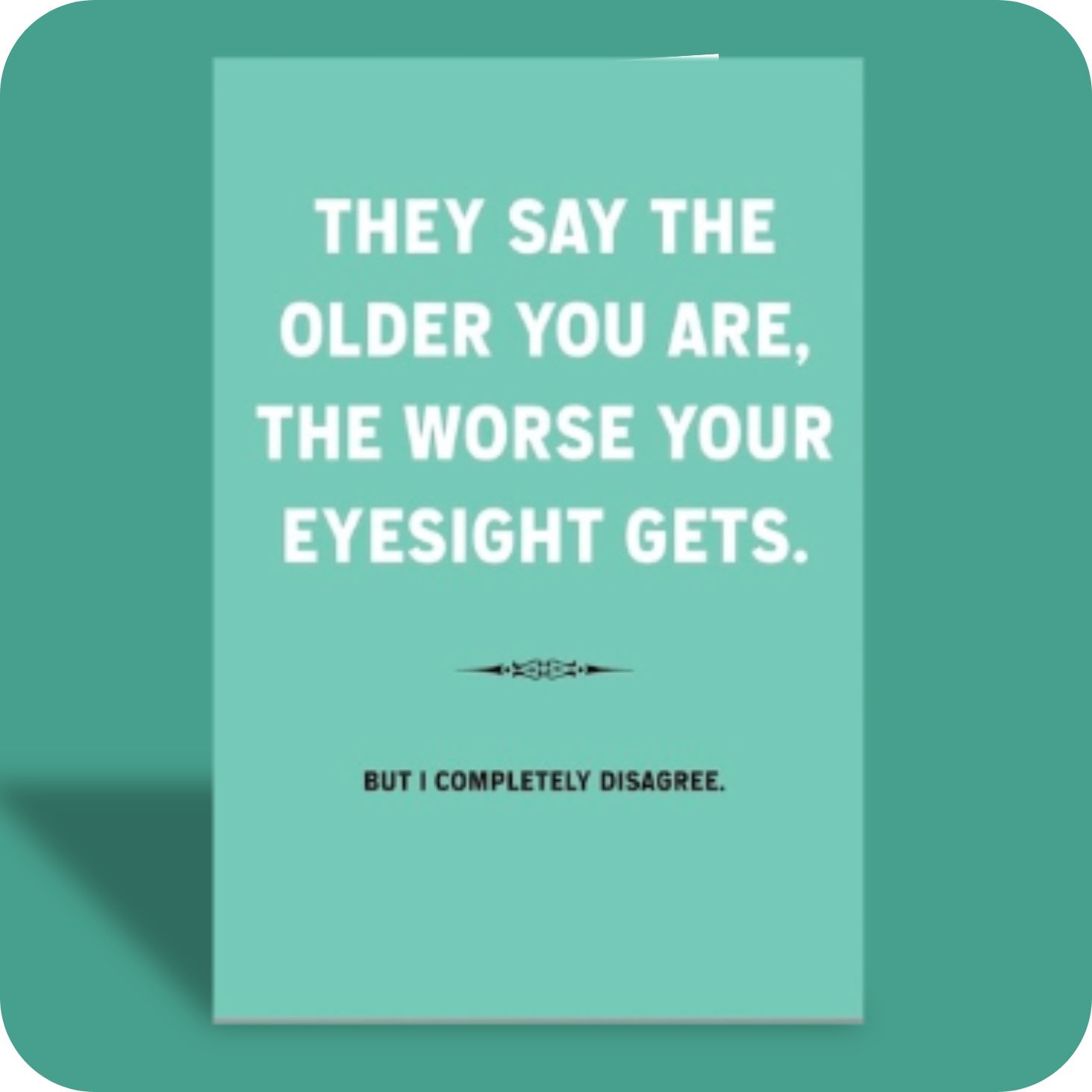 Birthday Card - Eyesight (C)