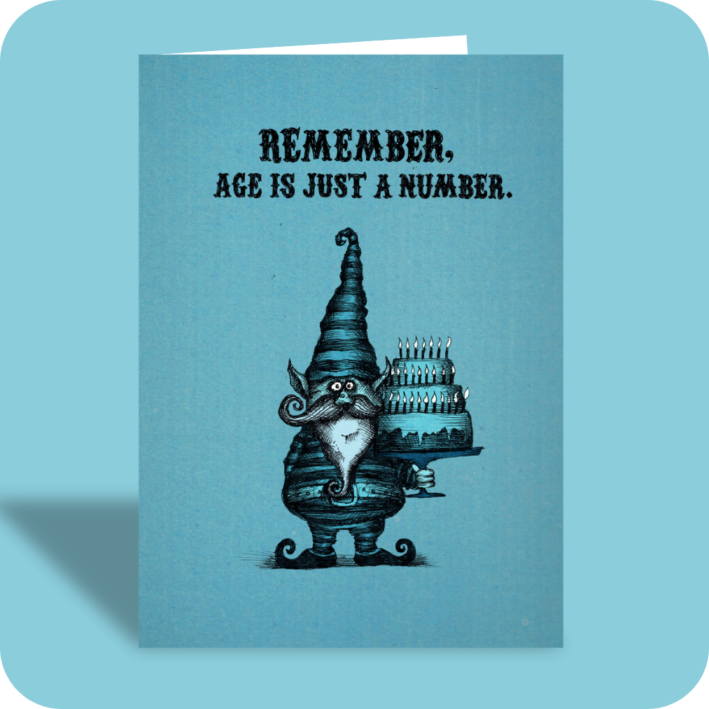 Birthday Card - Just a Number (OG)