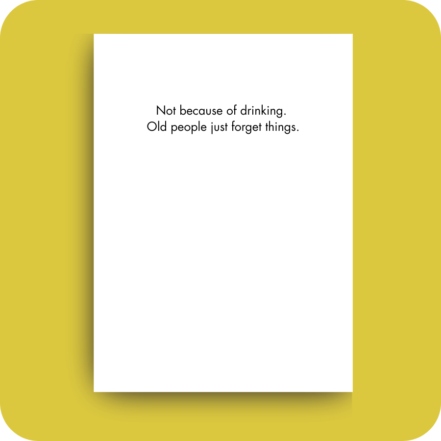 Birthday Card - Won't Remember (OG)