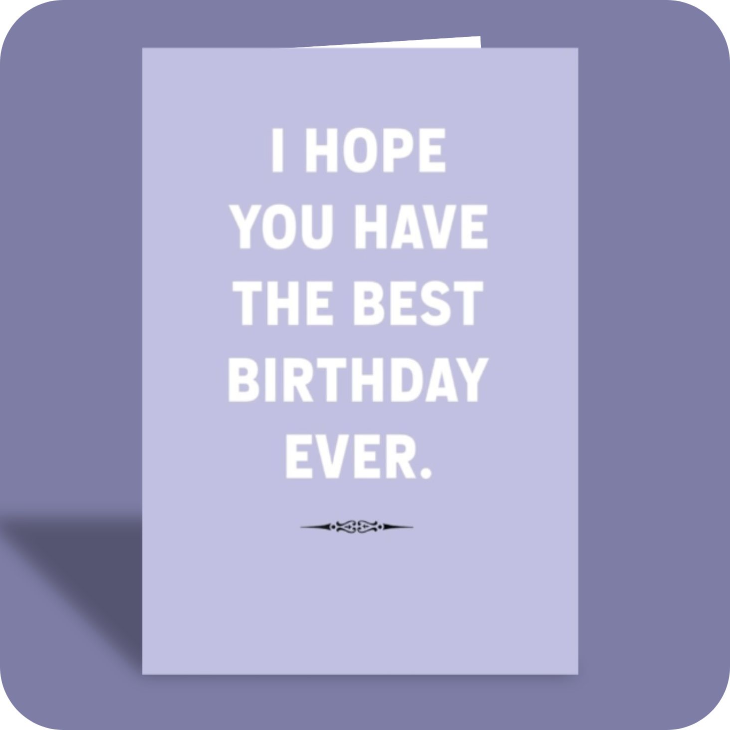 Birthday Card - Best Ever (C)