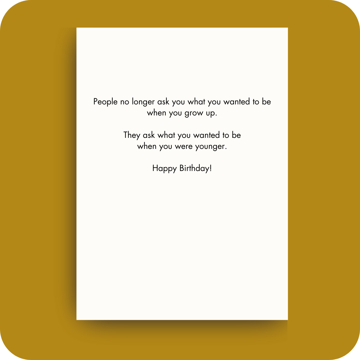 (Top 50) Birthday Card - At That Age/Want vs. Wanted (OG)