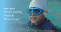 This is the Swim England Water Safety Awards Workshop.