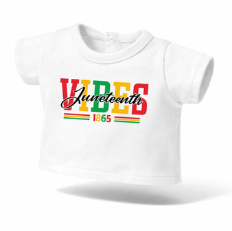 Juneteenth vibes Graphic T-Shirt  for 18 inch dolls