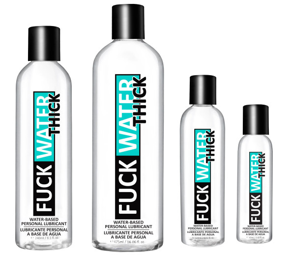 Fuck Water Thick Water-Based Lubricant