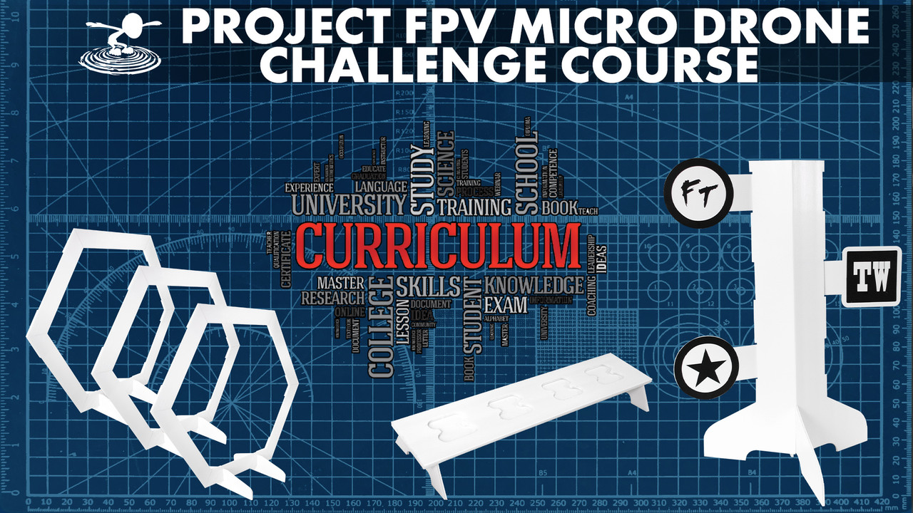 FT STEM FPV Micro Drone Challenge Course Lesson, FT STEM
