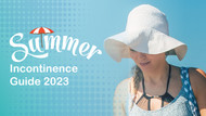 Summer Incontinence Guide 2023