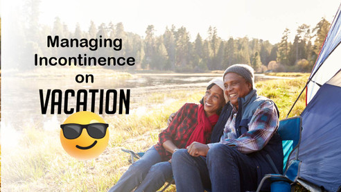 Managing Incontinence on vacation