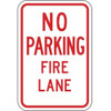 Fire Lane, Zone & Equipment No Parking Sign, 12 in W, 18 in H, Aluminum, White  LR7-22-12HA