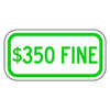 Lyle Fine Parking Sign,6" x 12, HCP-004-12HA HCP-004-12HA