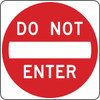 Lyle Do Not Enter Traffic Sign, 30 in H, 30 in W, Aluminum, Square, English, R5-1-30HA R5-1-30HA