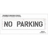 Rae Pavement Stencil,No Parking, STL-108-70632 STL-108-70632