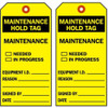 Maintenance Hold Tag, Maintenance Needed In Progress, 3 in W x 5 3-4 in H, 10 PK  86535