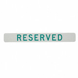 Lyle Reserved Parking Sign,2-1/2" x 20" CS-002-20HA
