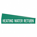Brady Pipe Marker,Heating Water Return,PK5 7365-1-PK