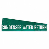 Brady Pipe Marker,Condenser Water Return,PK5 106076-PK
