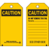 Brady Caution Tag,7 in H,4 in W,Polyester,PK10 86514