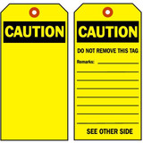 Brady Caution Tag,7 in H,4 in W,Polyester,PK10 86514