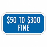 Lyle Fine Supplemental Parking Sign,6" x 12" T1-2065-HI_12x6