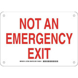 Brady Exit Sign,Not An Emergency Exit,7"x10" 127296