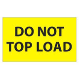 Tape Logic Label,Do Not Top Load,3x5" DL1106