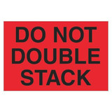 Tape Logic Label,Do Not Double Stack,2x3" DL1092