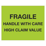 Tape Logic Label,Fragile HWCHigh Claim Value,8x10" DL1333