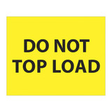 Tape Logic Label,Do Not Top Load,8"X10",FluYlw DL1633