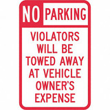 Lyle Tow Zone No Parking Sign,18" x 12" T1-1061-DG_12x18
