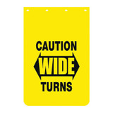 Buyers Products Mudflap,Caution Wide Turns,24" x 36",PK2 B2436YC