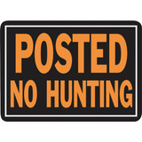 Hy-Ko 10x14 Day-Glo Aluminum Sign, Posted No Hunting 812