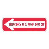 Lyle Rflctv Fuel Shut Off Sign,6x18in,Alum T1-1763-HI_18x6