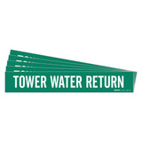 Brady Pipe Marker,Tower Water Return,PK5 7286-1HV-PK