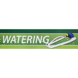 48 In. x 12 In. Watering Header Indoor Sign 1609722216