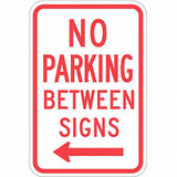 Lyle No Parking Between Parking Sign,18"x12" T1-1050-HI_12x18