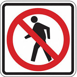 Lyle No Pedestrian Crossing Sign,24" x 24" R9-3A-24HA