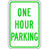 Lyle One Hour Parking Parking Sign,18" x 12" LR7-42-12HA