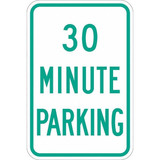 Lyle 30 Minute Parking Parking Sign,18" x 12" T1-1145-EG_12x18