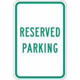 Lyle Reserved Parking Sign,18" x 12" T1-1032-DG_12x18