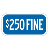 Lyle Fine Supplemental Parking Sign,6" x 12" T1-2054-EG_12x6