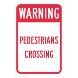 Lyle Pedestrian Crossing Traffic Sign,18"x12" T1-1629-EG_12x18