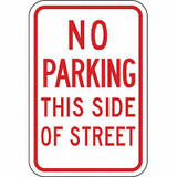 Lyle No Parking This Side Sign,18" x 12"  LR7-36-12HA