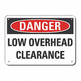 Lyle Low Clearance Danger Sign,10x14in,Plastc LCU4-0457-NP_14X10