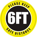 Please Keep Safe Distance Sign 12'' Round Vinyl Adhesive