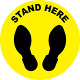 Stand Here Sign 12'' Round Vinyl Adhesive