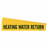 Brady Pipe Marker,Heating Water Return,PK5 7129-1-PK