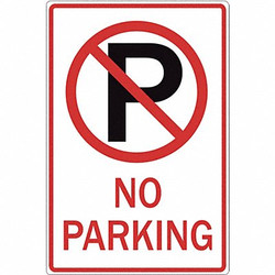 Zing No Parking Sign,18"H,12"W,Aluminum 2465